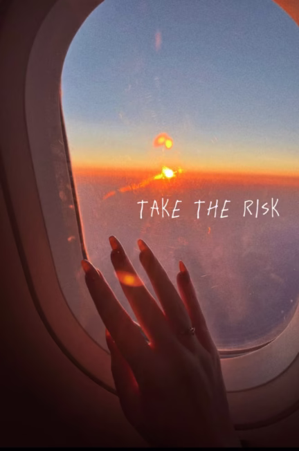 Take the risk